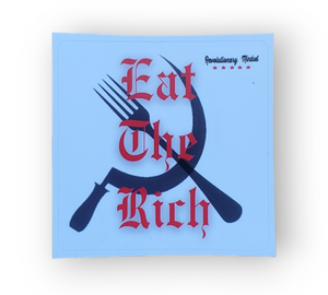 "Eat the Rich" Sticker